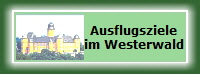 Ausflugsziele im Westerwald